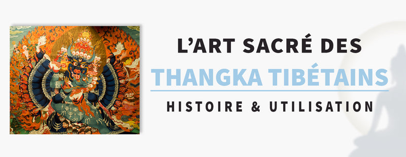Découvrez l'Art Sacré des Thangkas Tibétains 